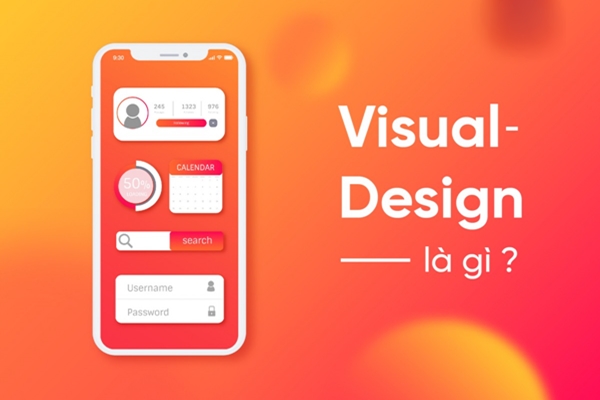 Visual Design là gì? Công việc cụ thể của 1 Visual Designer 1